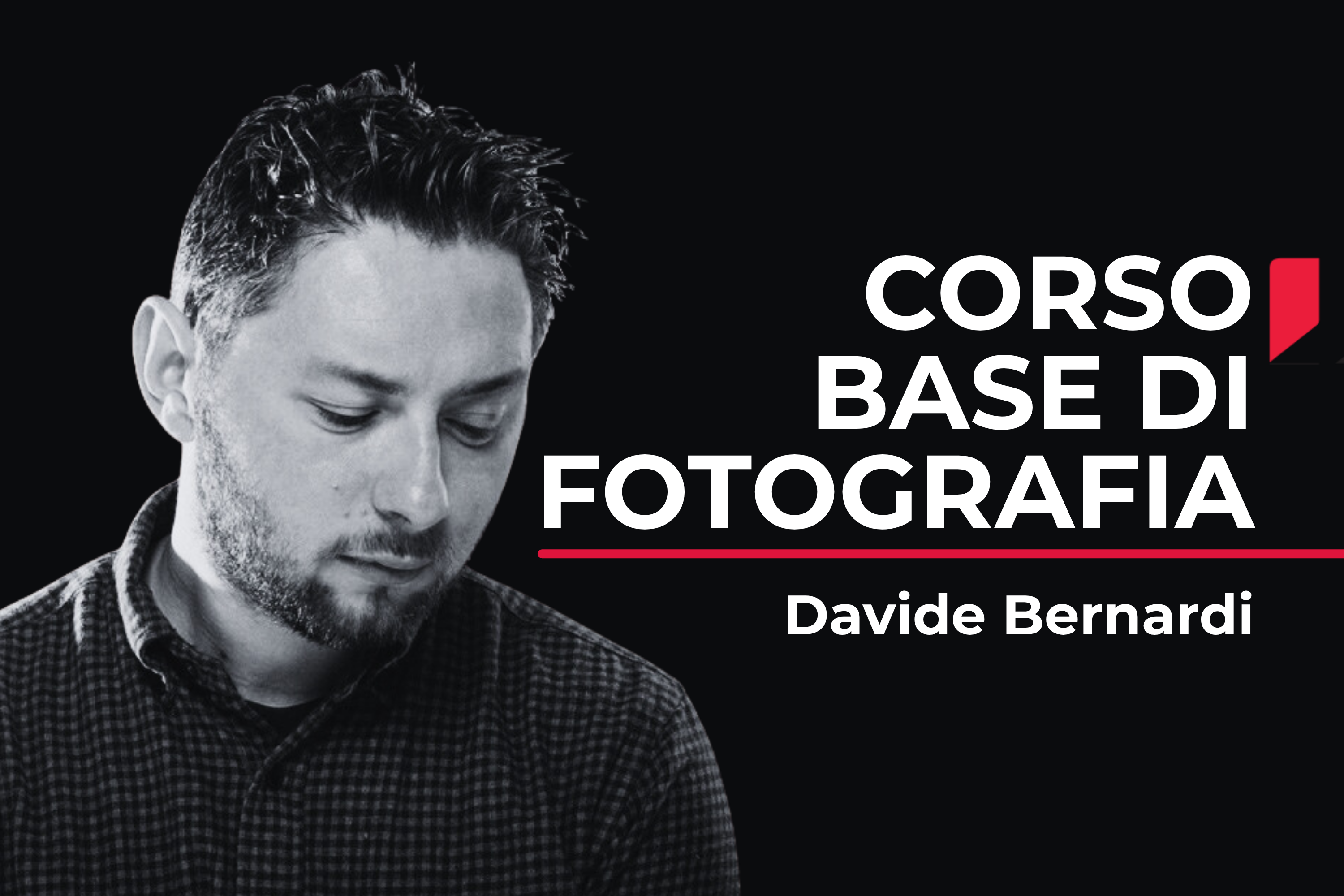 CORSO BASE DI FOTOGRAFIA